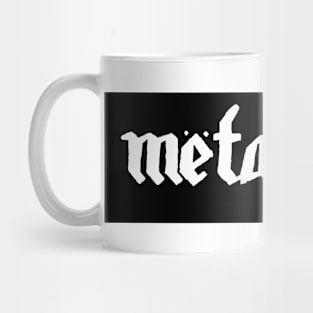 Metalhead in Motorhead font without noise Mug